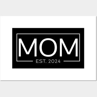 Mom Est. 2024 Expect Baby 2024, Mother 2024 New Mom 2024 Posters and Art